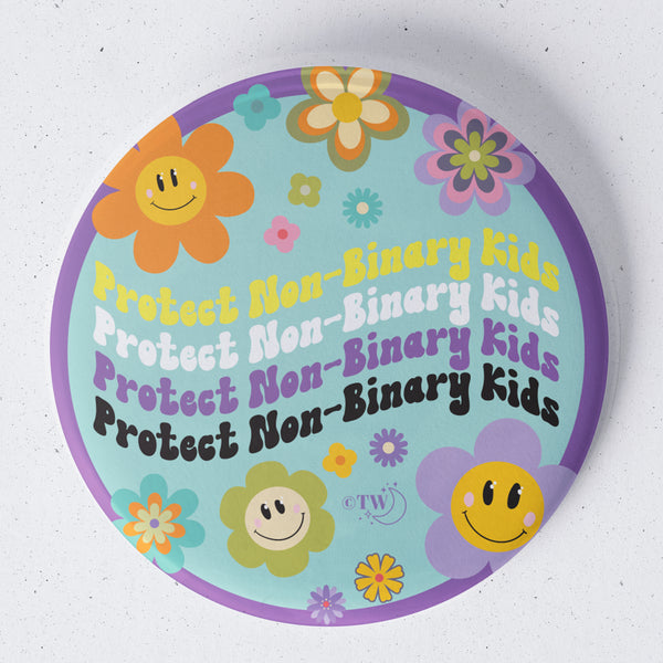 Based in Chicago by queer artist & designer Kayla Pekkala - Tiny Werewolves | Retro Flower Protect Non-Binary Kids 1.75" Button Pin in | Shop to get your Metal Pinback Button with collections featuring retro-inspired designs infused with social commentary art, highlighting modern social & current events.