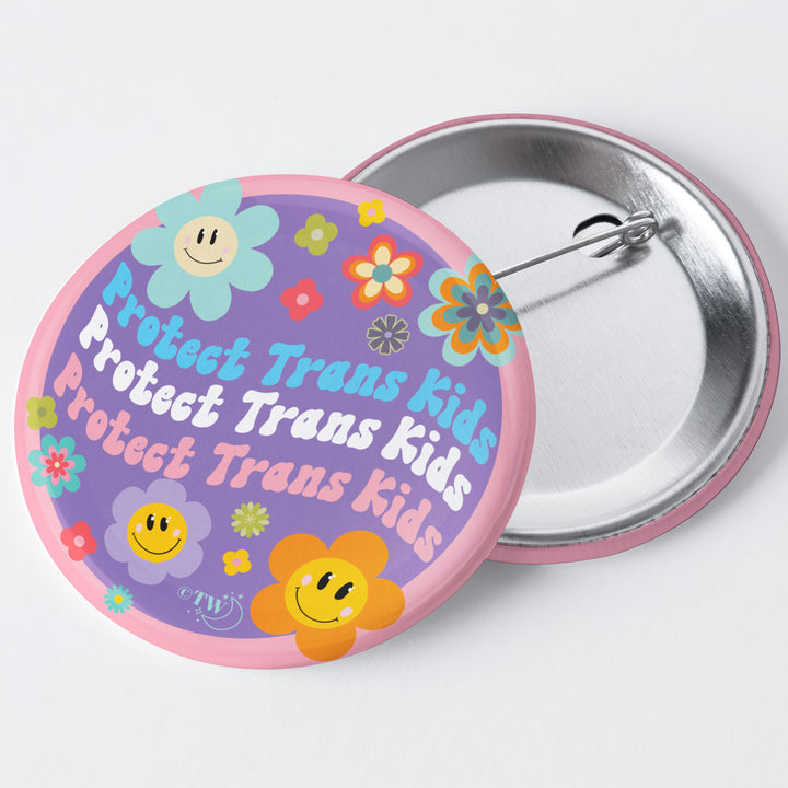 Based in Chicago by queer artist & designer Kayla Pekkala - Tiny Werewolves | Retro Flower Protect Trans Kids 1.75" Button Pin in | Shop to get your Metal Pinback Button with collections featuring retro-inspired designs infused with social commentary art, highlighting modern social & current events.