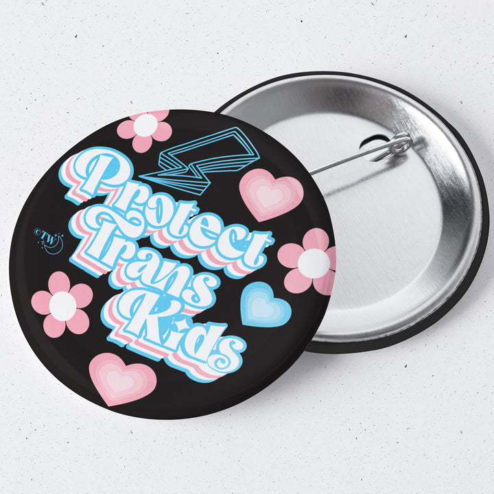 Based in Chicago by queer artist & designer Kayla Pekkala - Tiny Werewolves | Retro Protect Trans Kids 1.75" Button Pin in | Shop to get your Metal Pinback Button with collections featuring retro-inspired designs infused with social commentary art, highlighting modern social & current events.