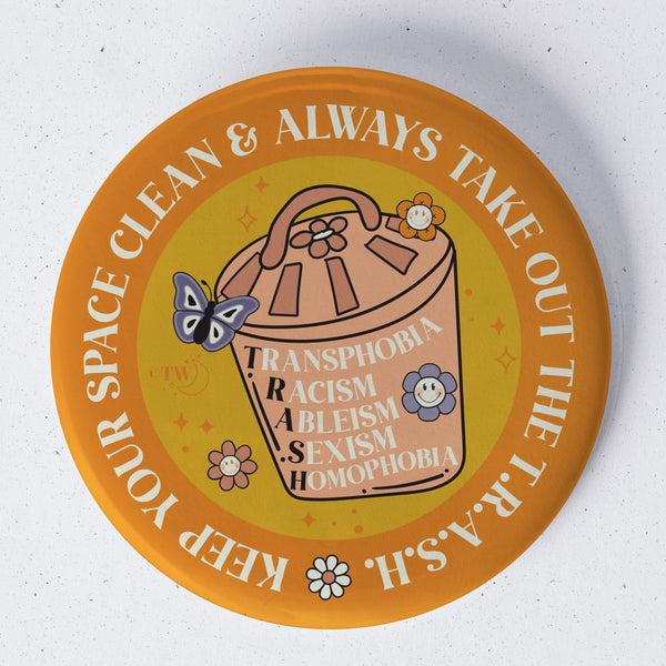 Based in Chicago by queer artist & designer Kayla Pekkala - Tiny Werewolves | Take Out The T.R.A.S.H. 1.75" Button Pin in | Shop to get your Metal Pinback Button with collections featuring retro-inspired designs infused with social commentary art, highlighting modern social & current events.