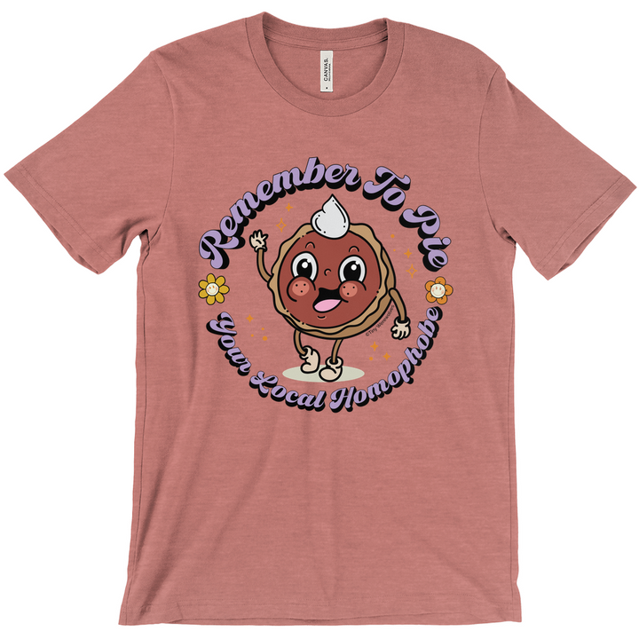 Based in Chicago by queer artist & designer Kayla Pekkala - Tiny Werewolves | Pie Your Local Homophobe Tee in Heather Mauve | Shop to get your Tee with collections featuring retro-inspired designs infused with social commentary art, highlighting modern social & current events.