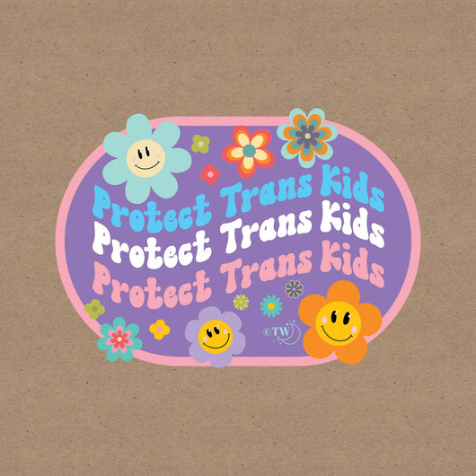 Based in Chicago by queer artist & designer Kayla Pekkala - Tiny Werewolves | Retro Flower Protect Trans Kids Decal Sticker in 5" Sticker | Shop to get your Sticker with collections featuring retro-inspired designs infused with social commentary art, highlighting modern social & current events.