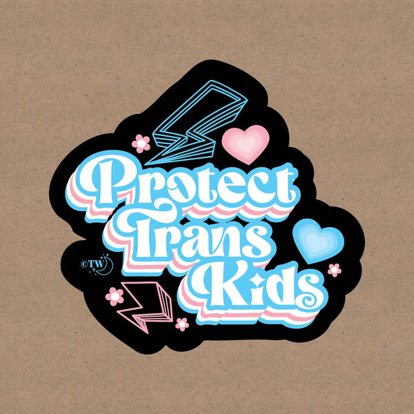 Based in Chicago by queer artist & designer Kayla Pekkala - Tiny Werewolves | Retro Protect Trans Kids Decal Sticker in 5" Sticker | Shop to get your Sticker with collections featuring retro-inspired designs infused with social commentary art, highlighting modern social & current events.