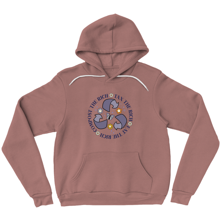 Based in Chicago by queer artist & designer Kayla Pekkala - Tiny Werewolves | Tax | Eat | Compost the Rich Pullover Hoodie in Mauve | Shop to get your Pullover Hoodie with collections featuring retro-inspired designs infused with social commentary art, highlighting modern social & current events.
