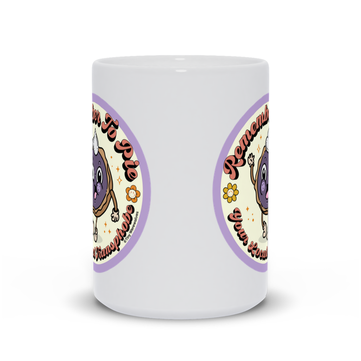 Based in Chicago by queer artist & designer Kayla Pekkala - Tiny Werewolves | Pie Your Local Transphobe Mug in | Shop to get your Mug with collections featuring retro-inspired designs infused with social commentary art, highlighting modern social & current events.