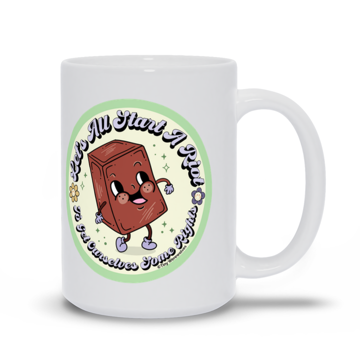 Based in Chicago by queer artist & designer Kayla Pekkala - Tiny Werewolves | Let's All Start A Riot Mug in 15 oz | Shop to get your Mug with collections featuring retro-inspired designs infused with social commentary art, highlighting modern social & current events.