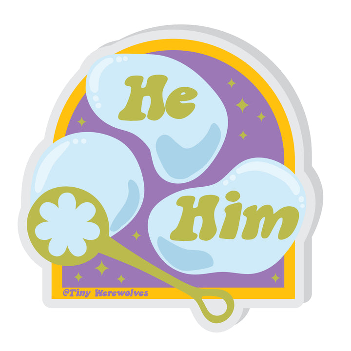 Based in Chicago by queer artist & designer Kayla Pekkala - Tiny Werewolves | He / Him Pronouns Bubble Acrylic Pin in | Shop to get your Acrylic Pin with collections featuring retro-inspired designs infused with social commentary art, highlighting modern social & current events.